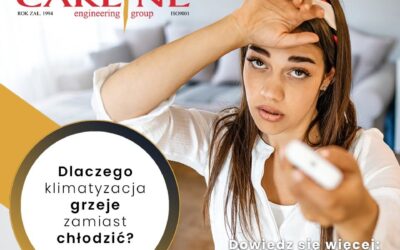 Dlaczego klimatyzacja grzeje zamiast chłodzić?